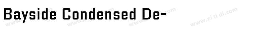 Bayside Condensed De字体转换 Bayside Condensed De字体转换